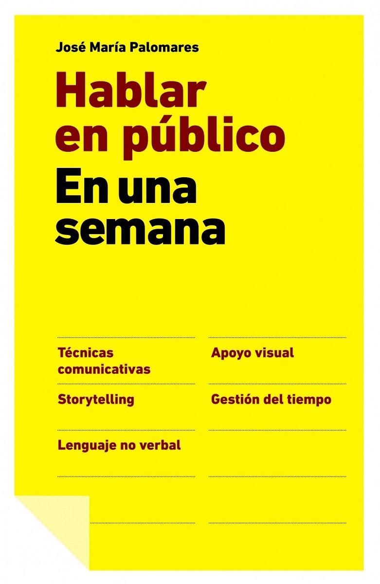 HABLAR EN PÚBLICO EN UNA SEMANA | 9788498751512 | JOSÉ Mª PALOMARES FERNÁNDEZ