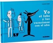 YO EL LOBO Y LAS VACACIONES CON EL ABU | 9788492750542 | PERRET, DELPHINE