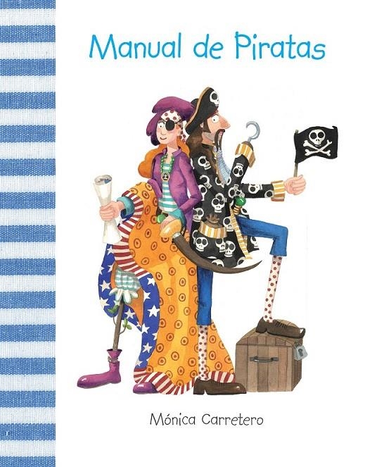 MANUAL DE PIRATAS | 9788493781439 | CARRETERO SÁEZ, MÓNICA