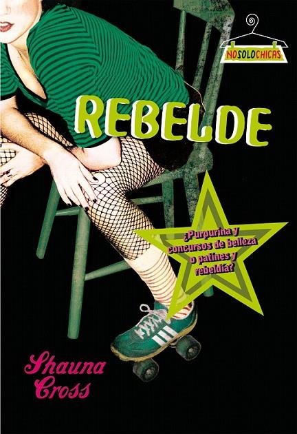 REBELDE | 9788408089773 | SHAUNA CROSS