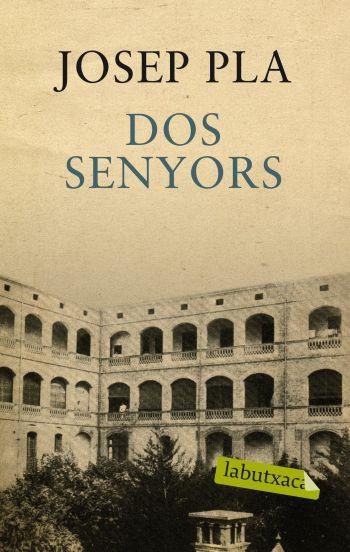 DOS SENYORS | 9788499301389 | JOSEP PLA