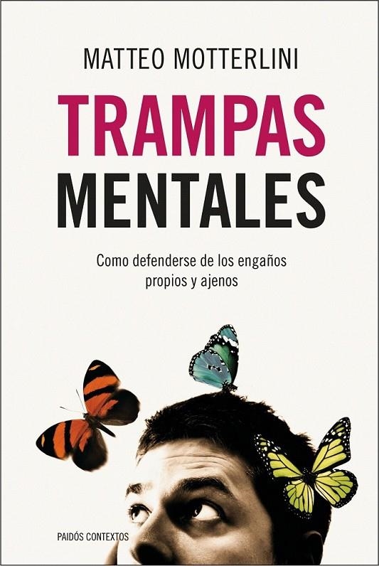 TRAMPAS MENTALES | 9788449323973 | MATTEO MOTTERLINI