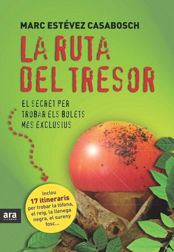 LA RUTA DEL TRESOR | 9788415224075 | ESTÉVEZ, MARC