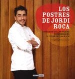 LOS POSTRES DE JORDI ROCA | 9788475567518 | ROCA, JORDI