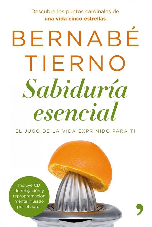 SABIDURÍA ESENCIAL | 9788484608714 | BERNABÉ TIERNO