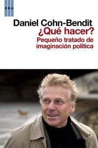 ¿QUÉ HACER? | 9788498677553 | COHN-BENDIT, DANIEL