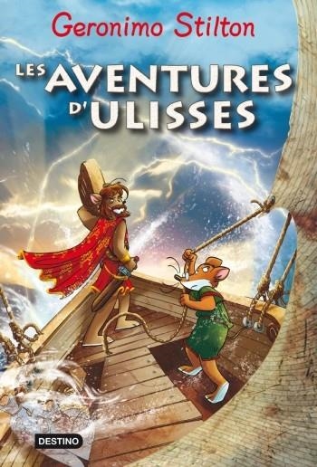 LES AVENTURES D'ULISSES | 9788499321684 | GERONIMO STILTON