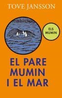 EL PARE MUMIN I EL MAR | 9788424640507 | JANSSON, TOVE