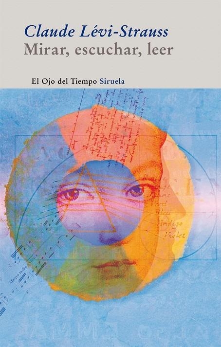 MIRAR, ESCUCHAR, LEER | 9788498414059 | LÉVI-STRAUSS, CLAUDE