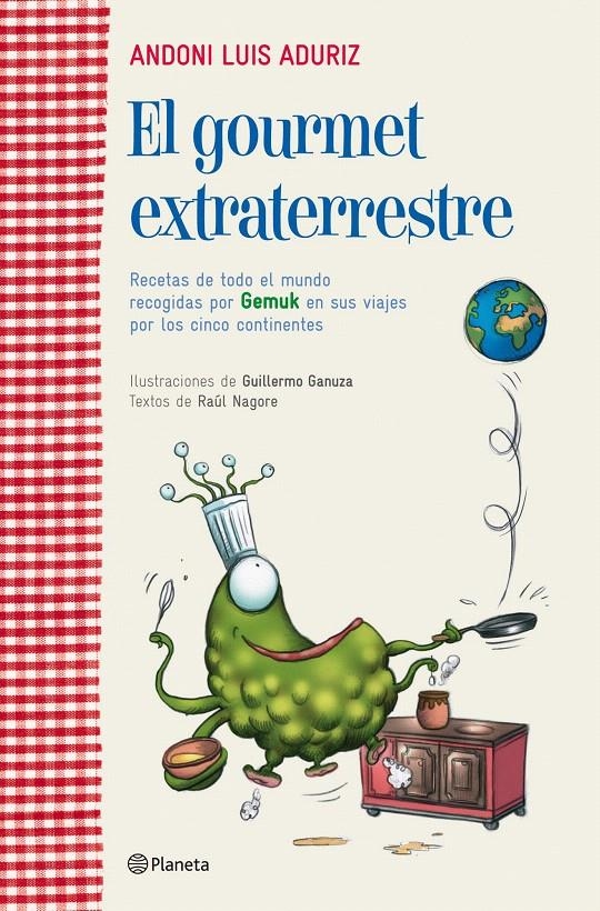 EL GOURMET EXTRATERRESTRE | 9788408107132 | ANDONI LUIS ADURIZ