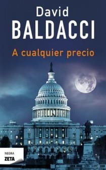 A CUALQUIER PRECIO | 9788498725742 | BALDACCI, DAVID