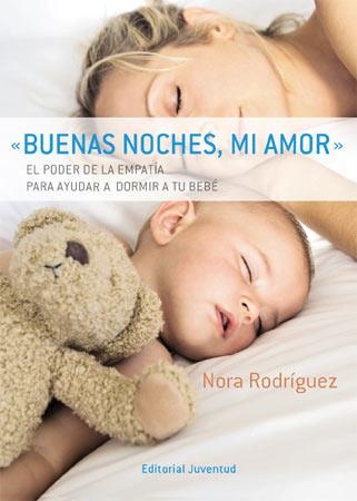 BUENAS NOCHES, MI AMOR | 9788426138552 | RODRIGUEZ, NORA