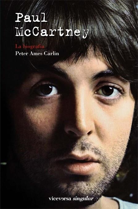 PAUL MCCARTNEY. LA BIOGRAFÍA | 9788492819874 | AMES CARLIN, PETER