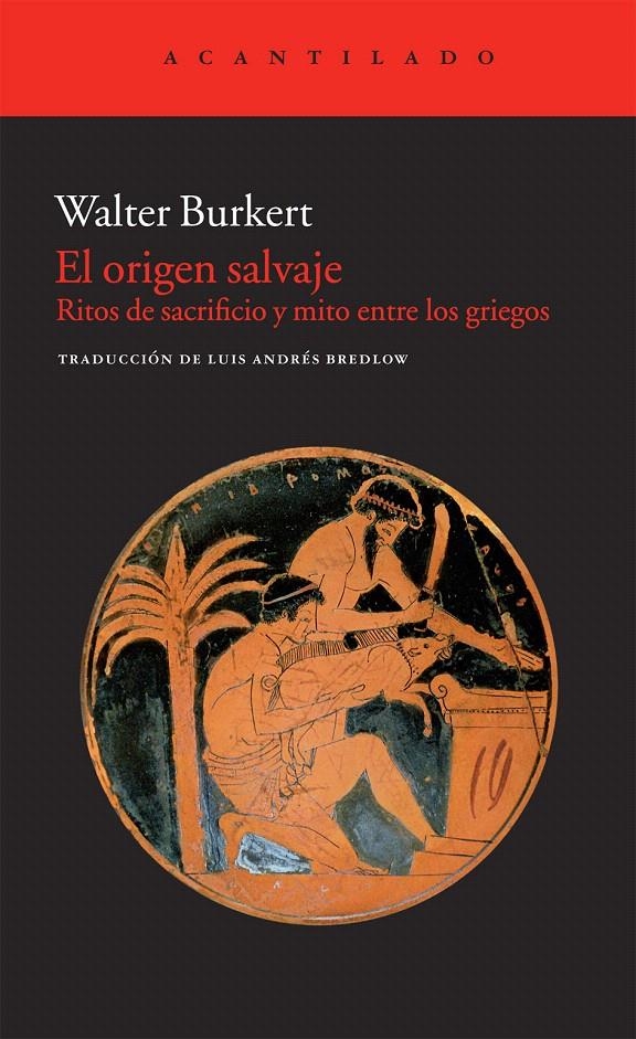 EL ORIGEN SALVAJE | 9788415277323 | BURKERT, WALTER