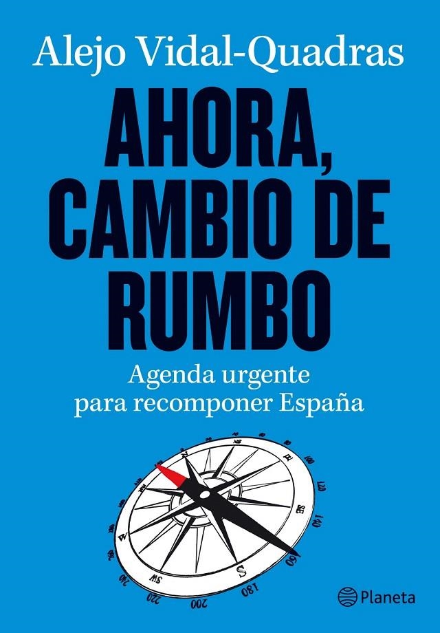 AHORA, CAMBIO DE RUMBO | 9788408003564 | ALEJO VIDAL-QUADRAS