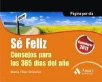 SÉ FELIZ. CALENDARIO 2011 | 9788497353717 | BRICEÑO, MARÍA PILAR