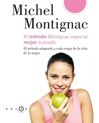 MONTIGNAC ESPECIAL MUJER ILUSTRADO | 9788496599413 | MICHEL MONTIGNAC