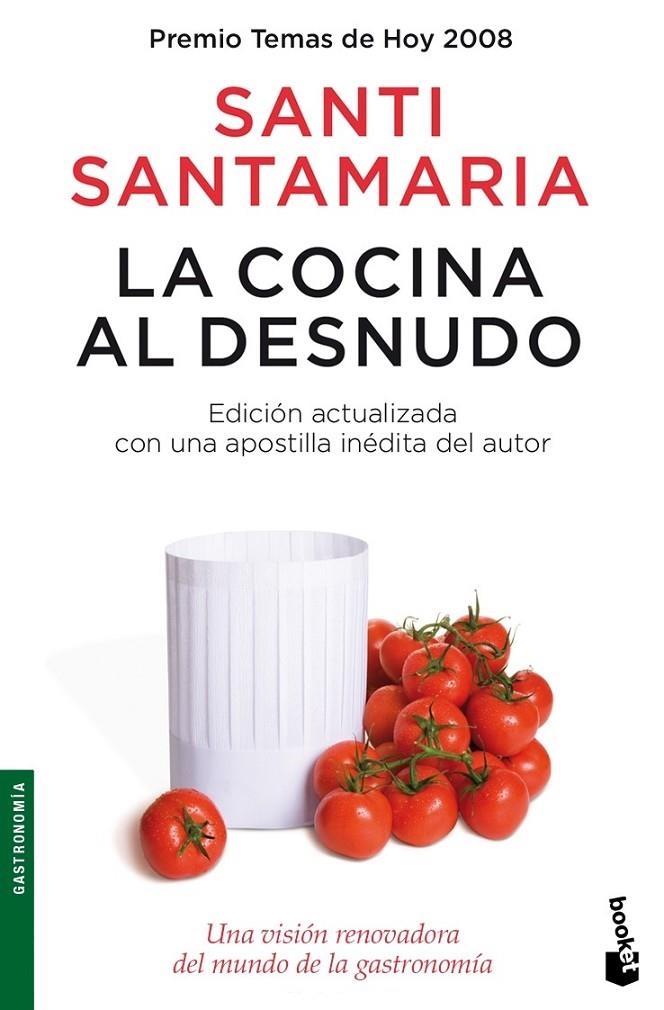 LA COCINA AL DESNUDO | 9788484607427 | SANTI SANTAMARIA