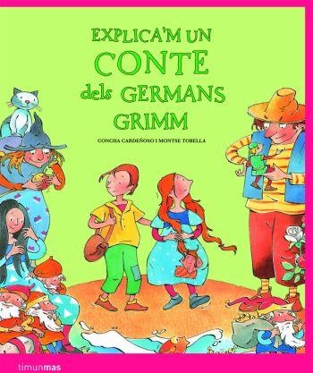 EXPLICA'M UN CONTE DELS GERMANS GRIMM | 9788408086154