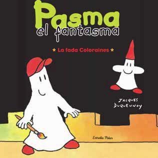 PASMA EL FANTASMA. LA FADA COLORAINES | 9788492790715 | JACQUES DUQUENNOY