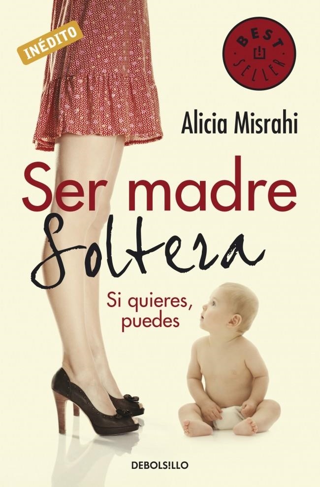 SER MADRE SOLTERA | 9788499080215 | MISRAHI,ALICIA