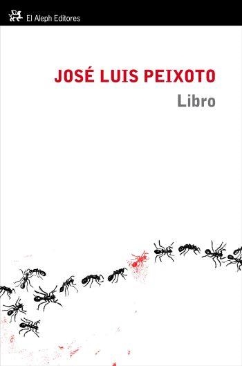 LIBRO | 9788476699959 | JOSÉ LUÍS PEIXOTO