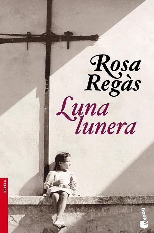 LUNA LUNERA | 9788408104247 | ROSA REGÀS