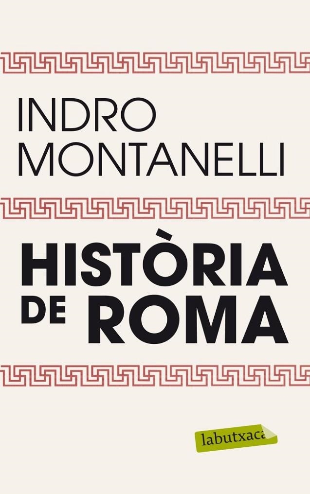 HISTÒRIA DE ROMA | 9788499304229 | INDRO MONTANELLI