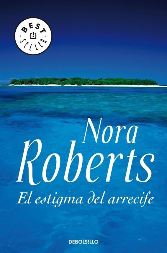 EL ESTIGMA DEL ARRECIFE | 9788483466155 | ROBERTS,NORA