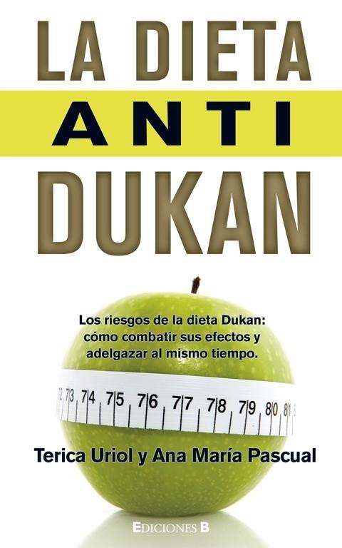 LA DIETA ANTI-DUKAN | 9788466647472 | URIOL, TERICA/PASCUAL, ANA Mª