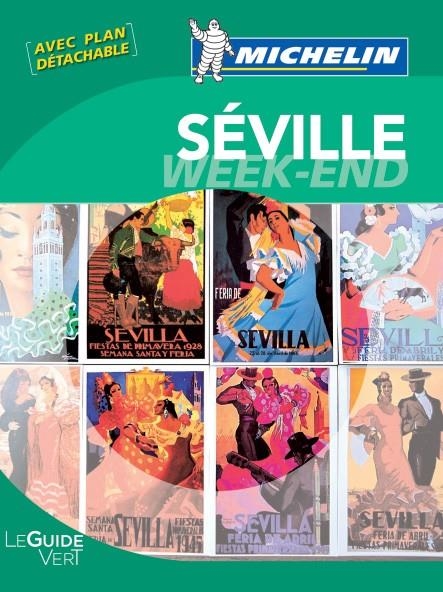 LE GUIDE VERT WEEK-END SÉVILLE | 9782067153738 | VARIOS AUTORES