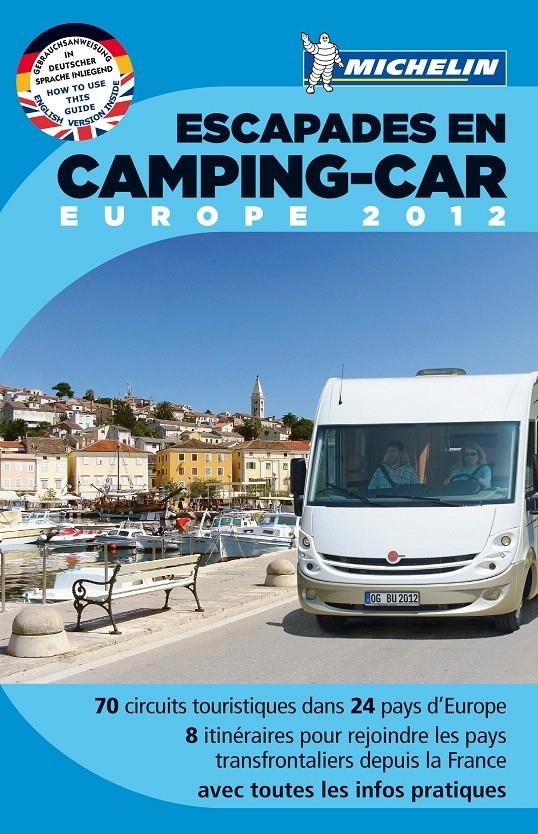 GUIDE ESCAPADES EN CAMPING CAR EUROPE 2012 | 9782067169371 | VARIOS AUTORES