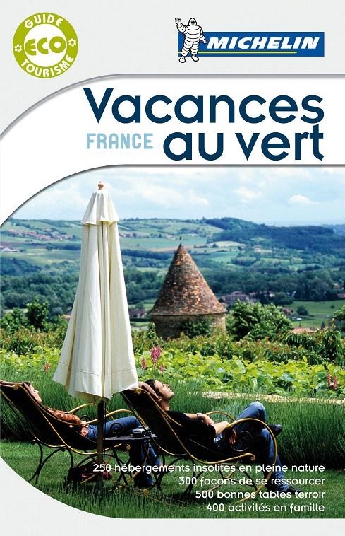 GUIDE VACANCES AU VERT FRANCE | 9782067157286 | VARIOS AUTORES