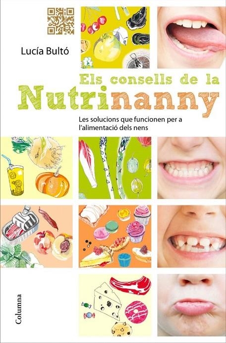 ELS CONSELLS DE LA NUTRINANNY | 9788466414661 | LUCÍA BULTÓ