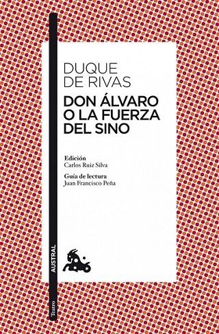 DON ÁLVARO O LA FUERZA DEL SINO | 9788467036572 | DUQUE DE RIVAS