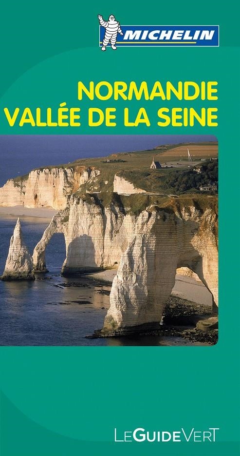 LE GUIDE VERT NORMANDIE VALLÉE DE LA SEINE | 9782067154490 | VARIOS AUTORES