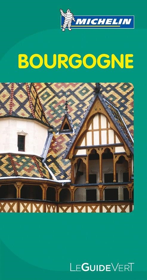 LE GUIDE VERT BOURGOGNE | 9782067154063 | VARIOS AUTORES