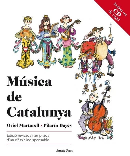 MÚSICA DE CATALUNYA | 9788499327617 | PILARÍN BAYÉS/ORIOL MARTORELL