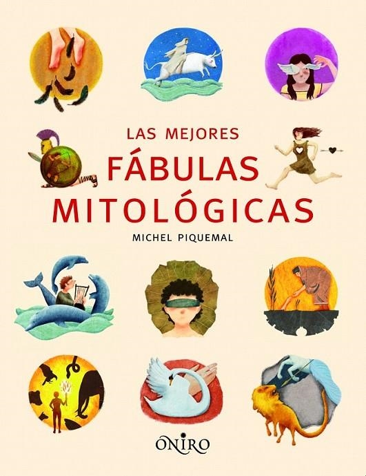 LAS MEJORES FÁBULAS MITOLÓGICAS | 9788497545068 | MICHEL PIQUEMAL