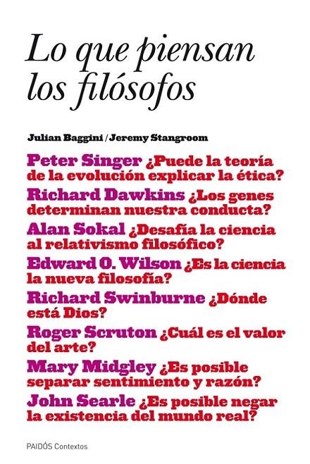 LO QUE PIENSAN LOS FILÓSOFOS | 9788449325434 | JULIAN BAGGINI/JEREMY STANGROOM