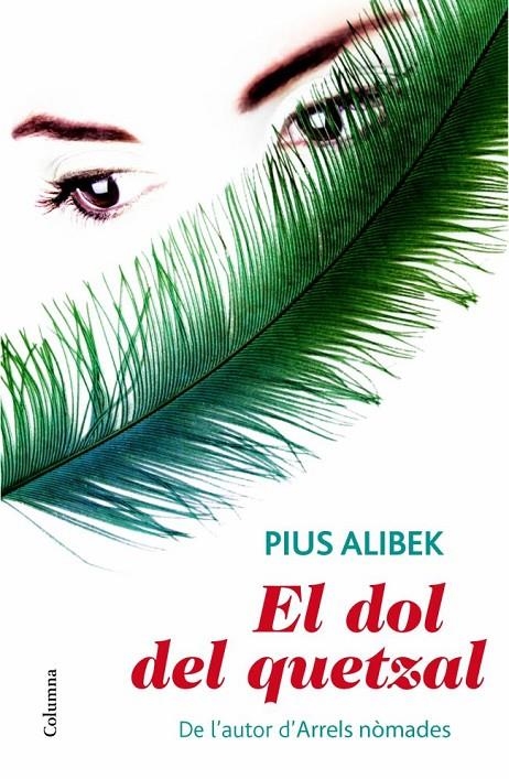 EL DOL DEL QUETZAL | 9788466414685 | PIUS ALIBEK