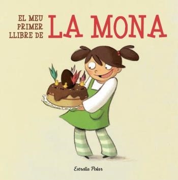 EL MEU PRIMER LLIBRE DE LA MONA | 9788499323602 | DIVERSOS AUTORS