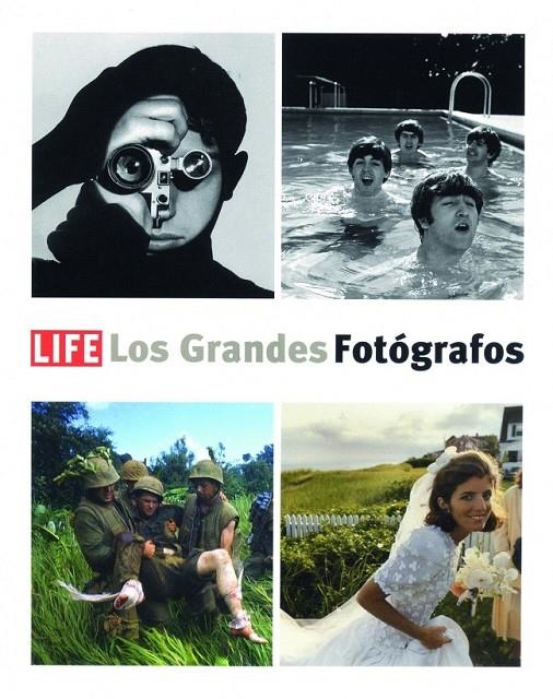 LIFE. LOS GRANDES FOTÓGRAFOS | 9788497858045 | AA. VV.