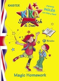 KIKA SUPERWITCH & DANI MAGIC HOMEWORK | 9788421693124 | KNISTER