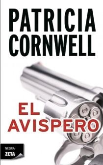 EL AVISPERO | 9788498725261 | CORNWELL, PATRICIA D.