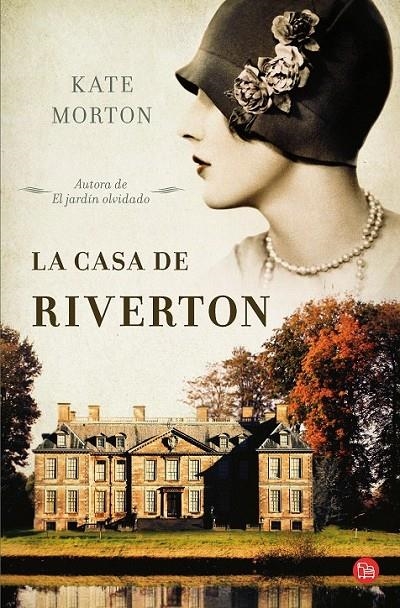 LA CASA DE RIVERTON (BOLSILLO) | 9788466325066 | MORTON, KATE