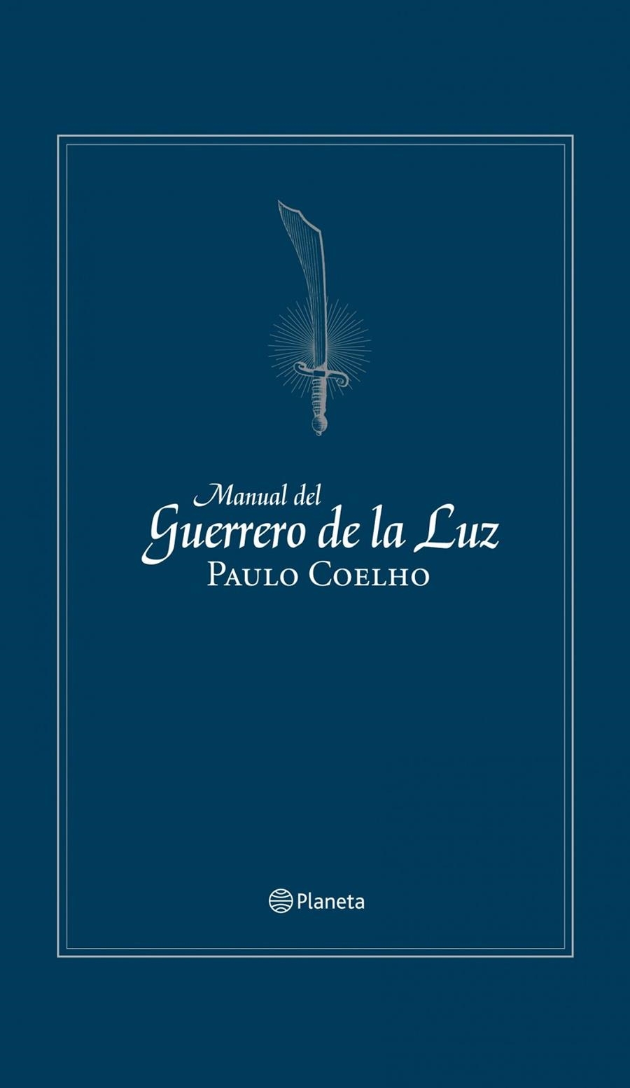 MANUAL DEL GUERRERO DE LA LUZ (ED. CONMEMORATIVA) | 9788408106067 | PAULO COELHO