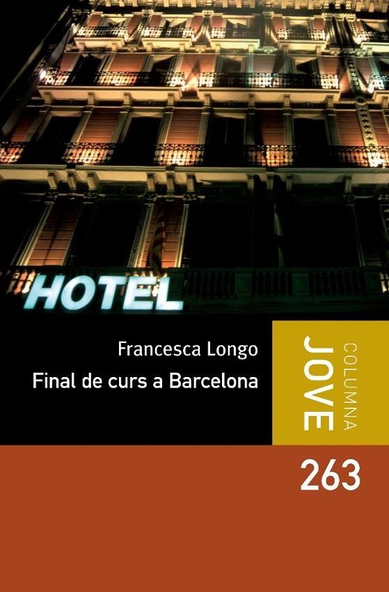 FINAL DE CURS A BARCELONA | 9788499325187 | FRANCESCA LONGO