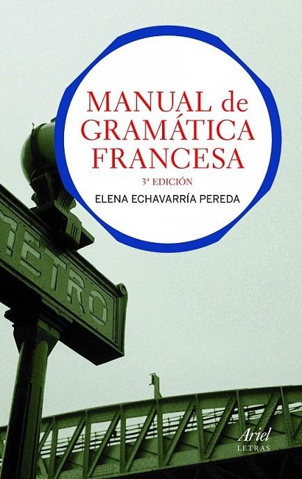 MANUAL DE GRAMÁTICA FRANCESA | 9788434413511 | ELENA ECHEVERRÍA PEREDA