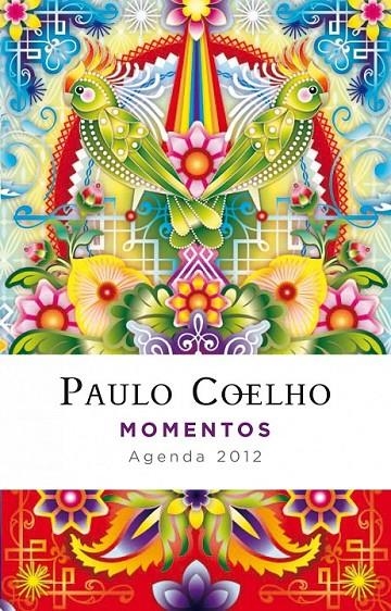 MOMENTOS (AGENDA COELHO 2012) | 9788408102410 | PAULO COELHO